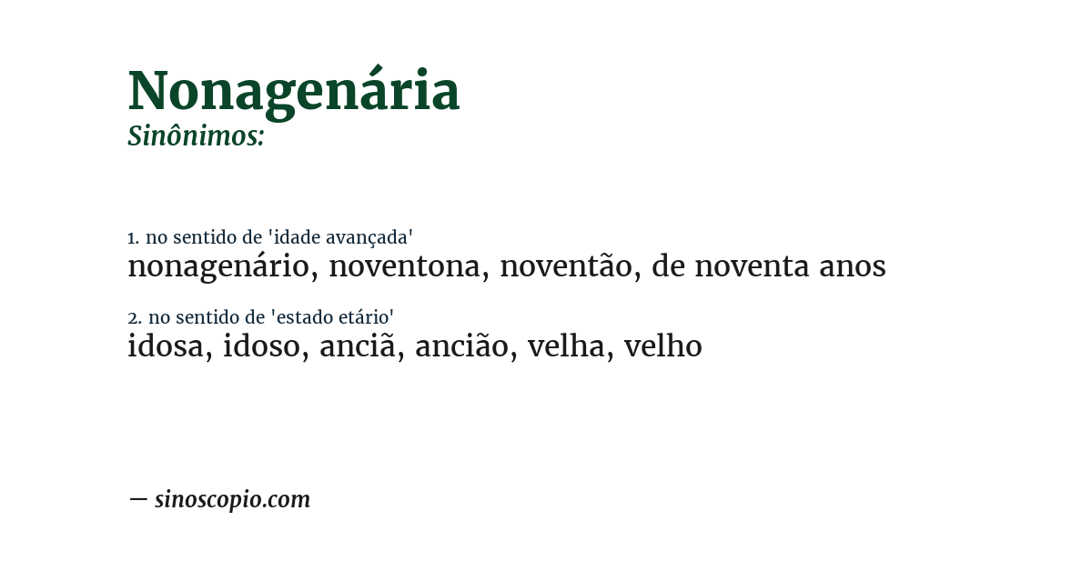 Sinônimo de nonagenária