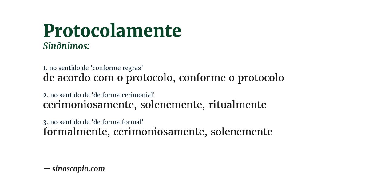 Sinônimo de protocolamente