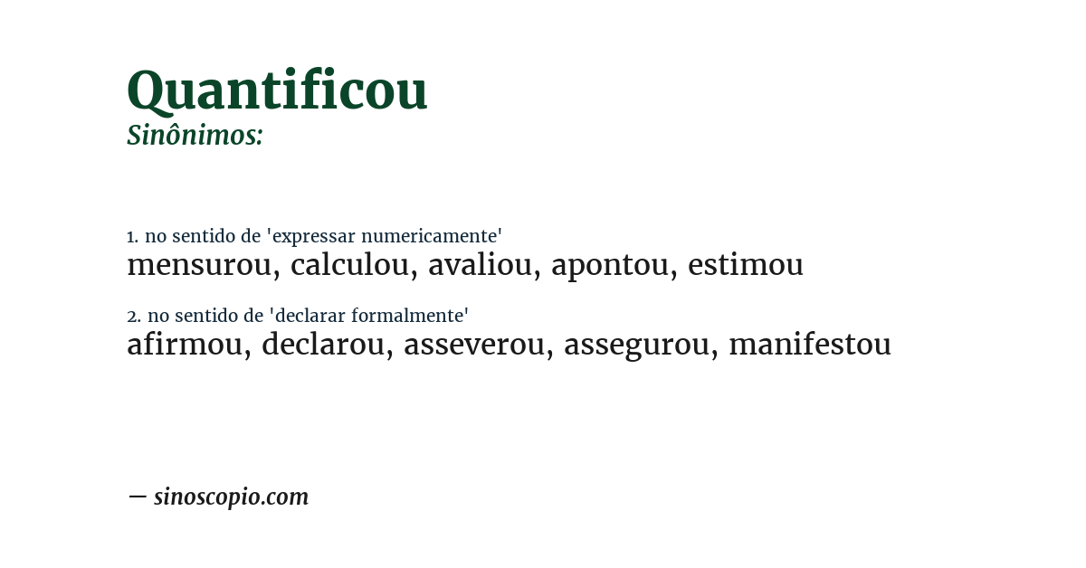Sinônimo de quantificou