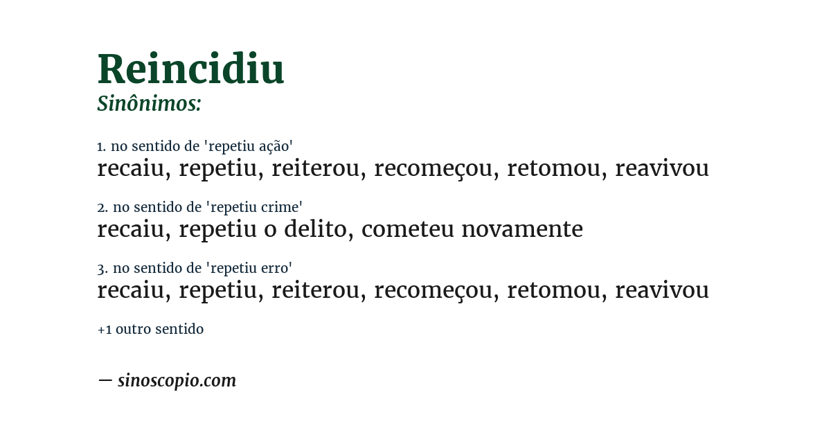 Sinônimo de reincidiu
