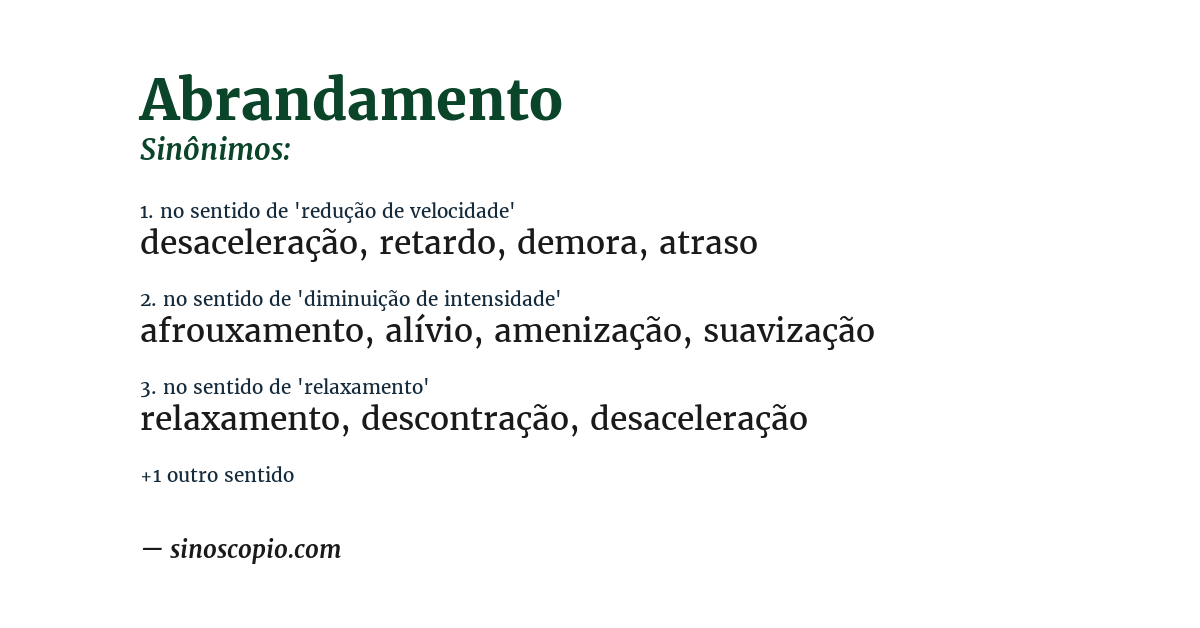 Sinônimo de abrandamento