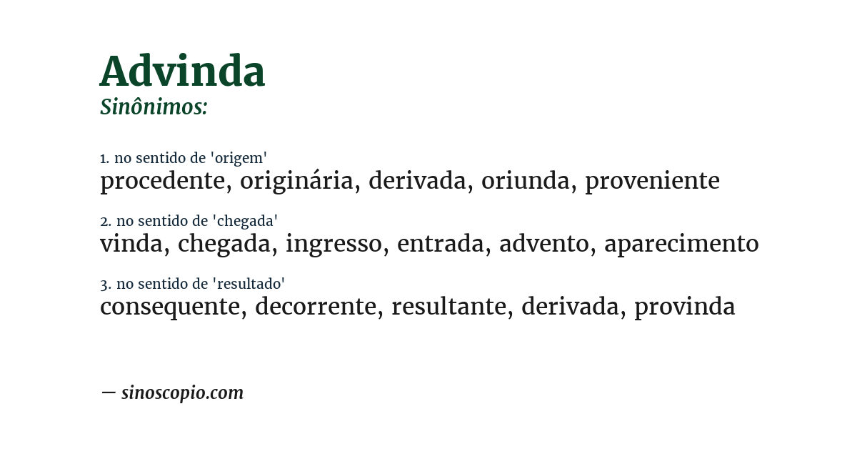 Sinônimo de advinda