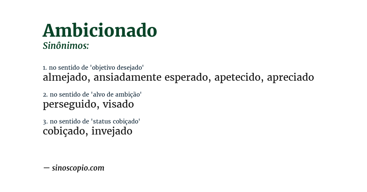 Sinônimo de ambicionado