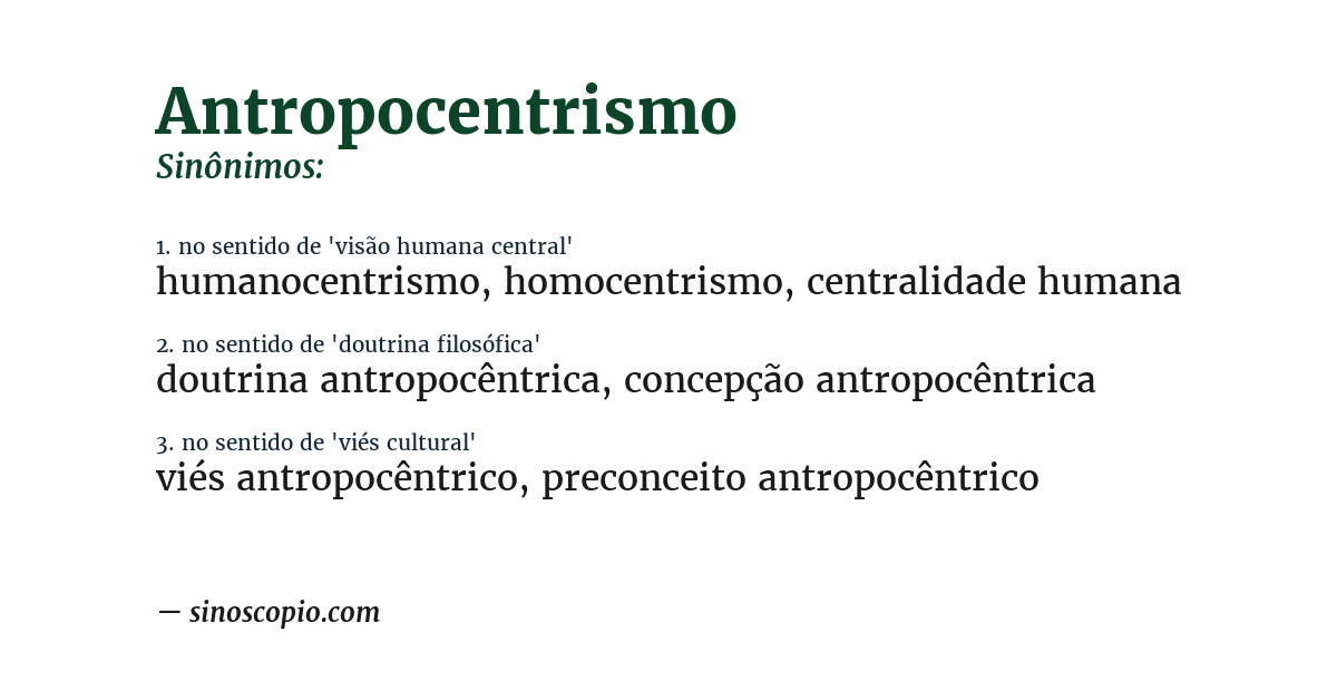 Sinônimo de antropocentrismo