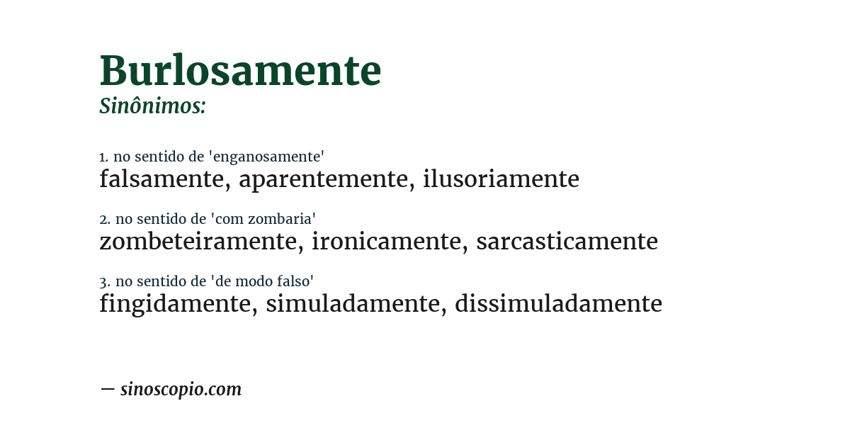 Sinônimo de burlosamente