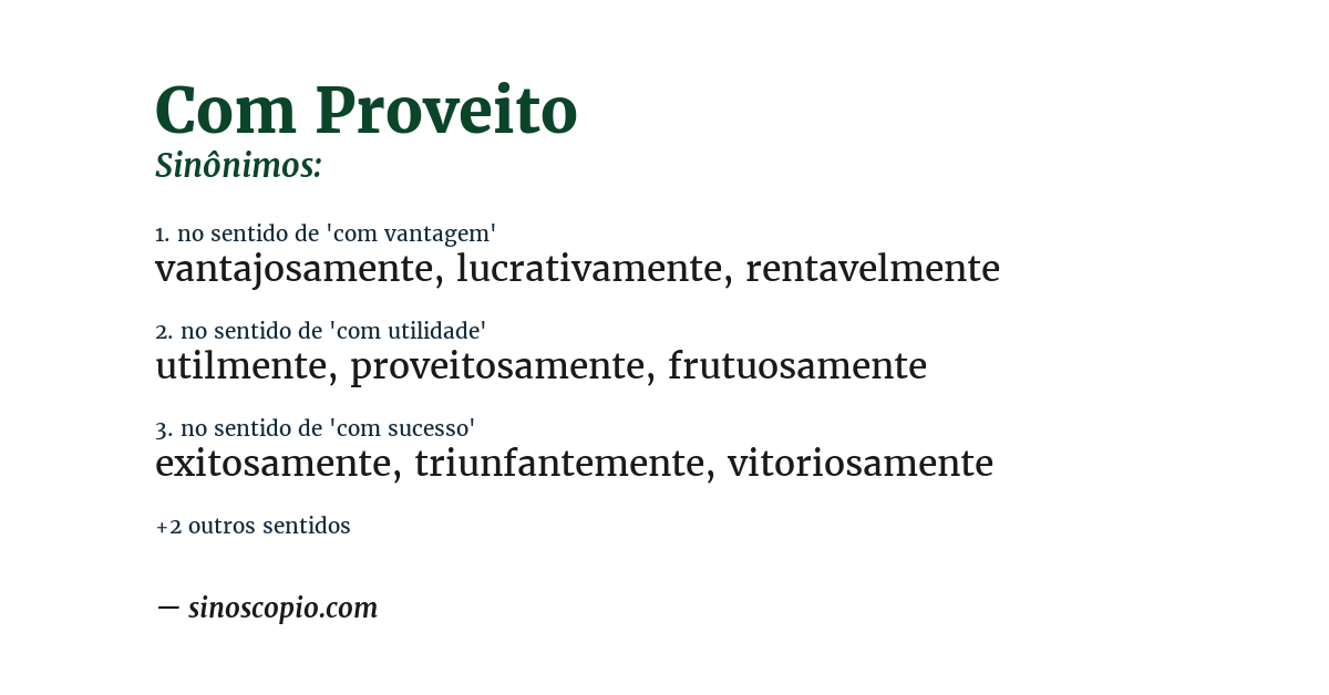 Sinônimo de com proveito