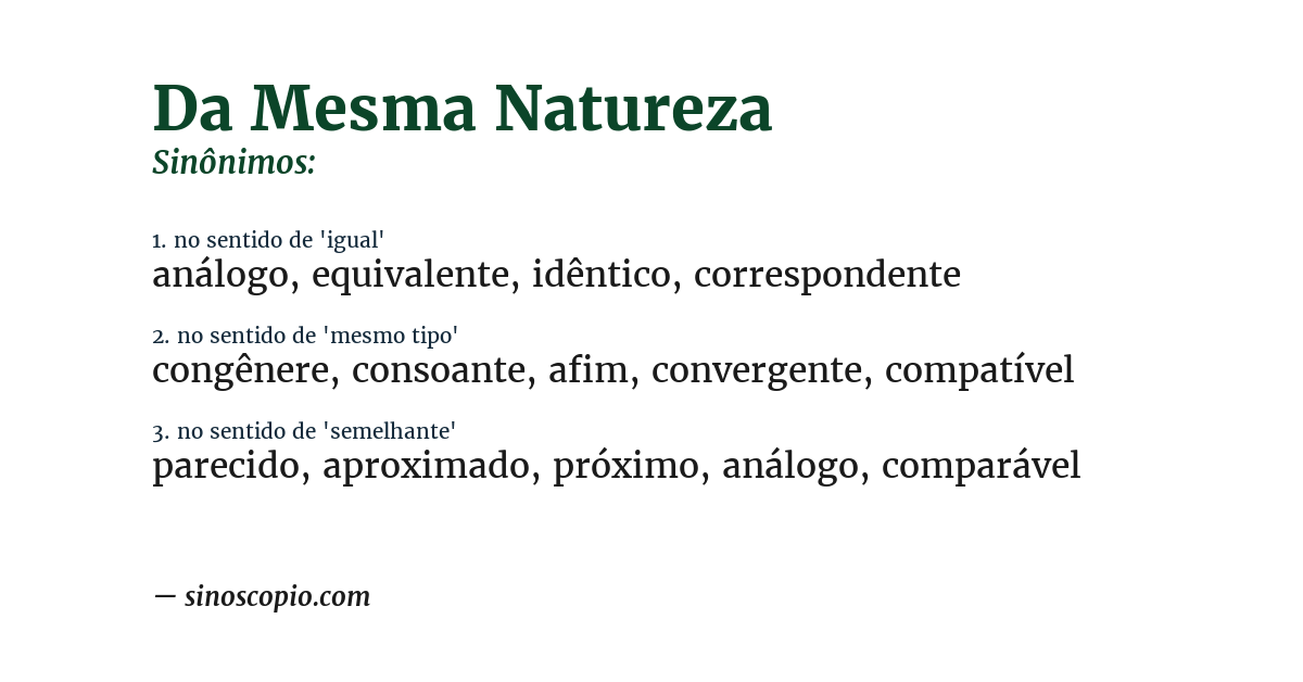 Sinônimo de da mesma natureza
