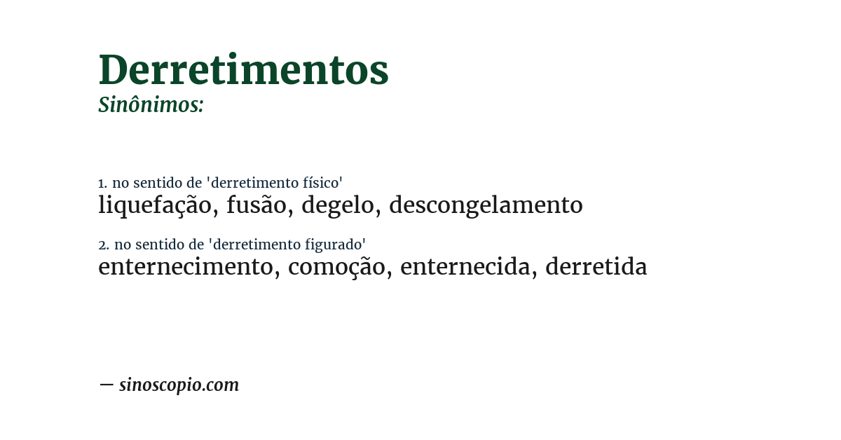 Sinônimo de derretimentos