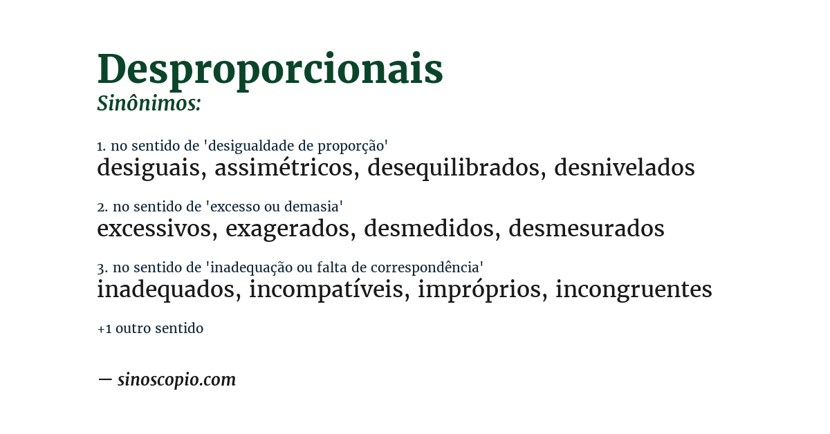 Sinônimo de desproporcionais