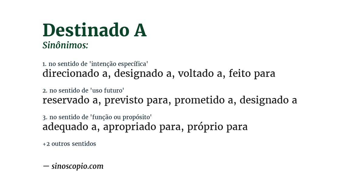 Sinônimo de destinado a