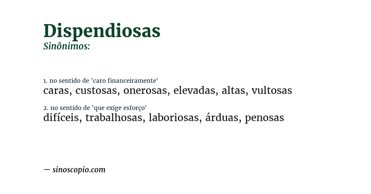 Sinônimo de dispendiosas