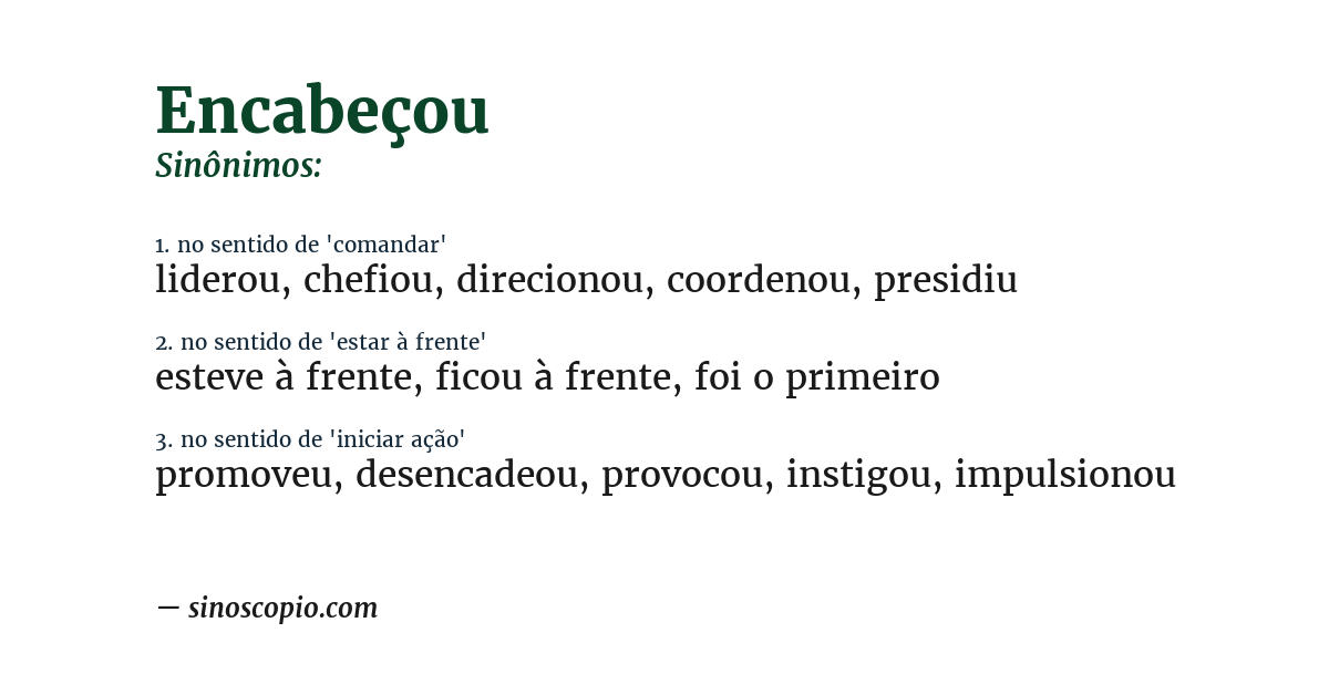 Sinônimo de encabeçou