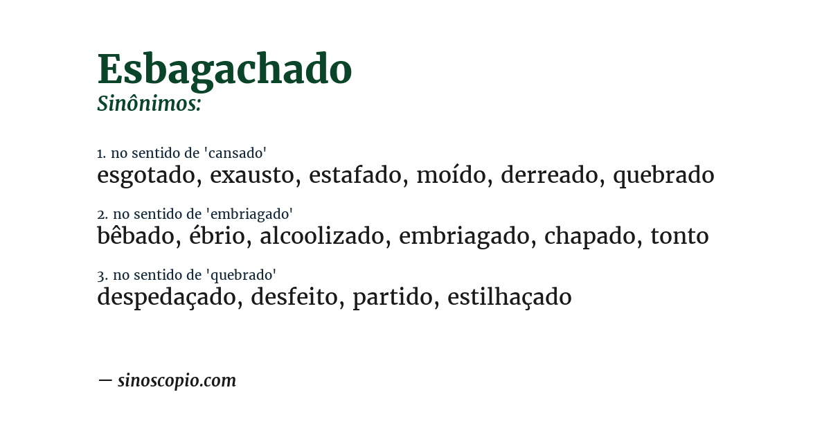 Sinônimo de esbagachado