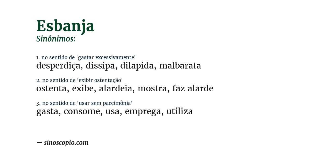 Sinônimo de esbanja