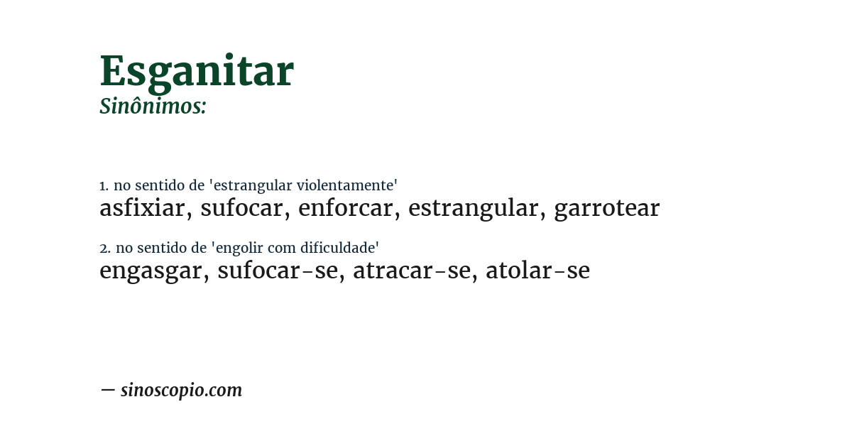 Sinônimo de esganitar