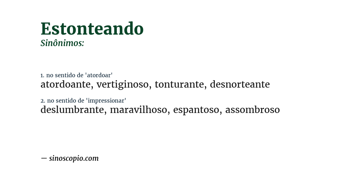 Sinônimo de estonteando