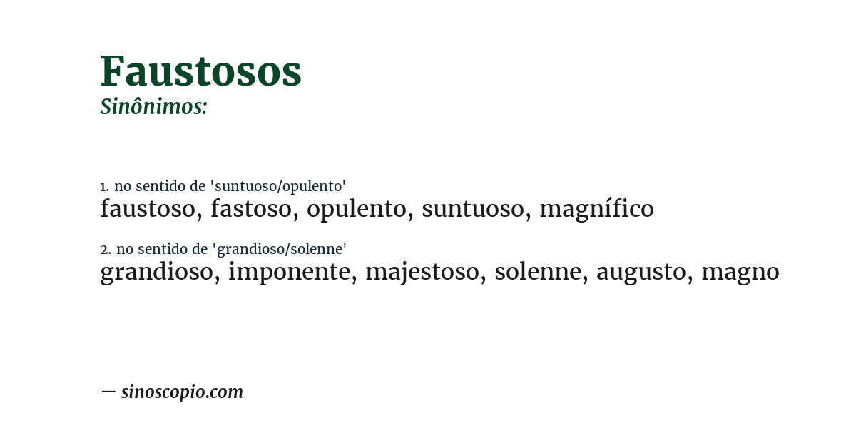 Sinônimo de faustosos
