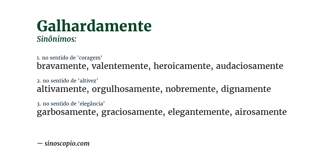 Sinônimo de galhardamente