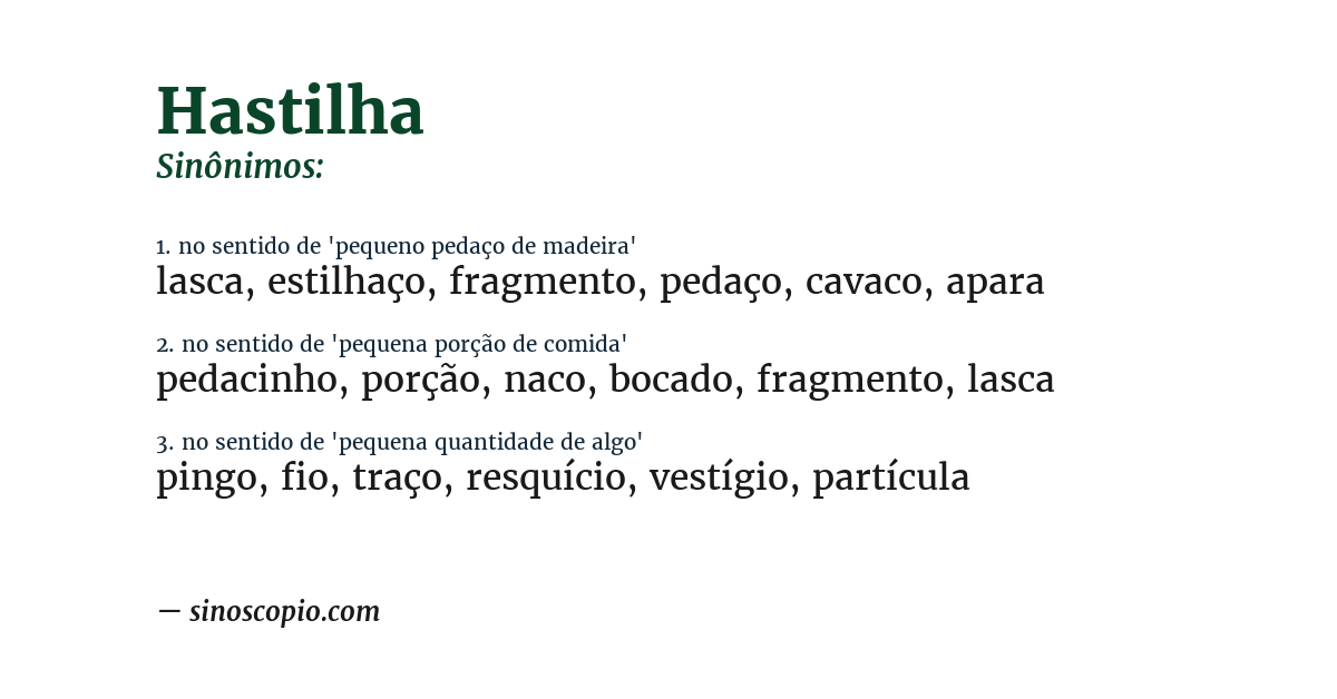 Sinônimo de hastilha