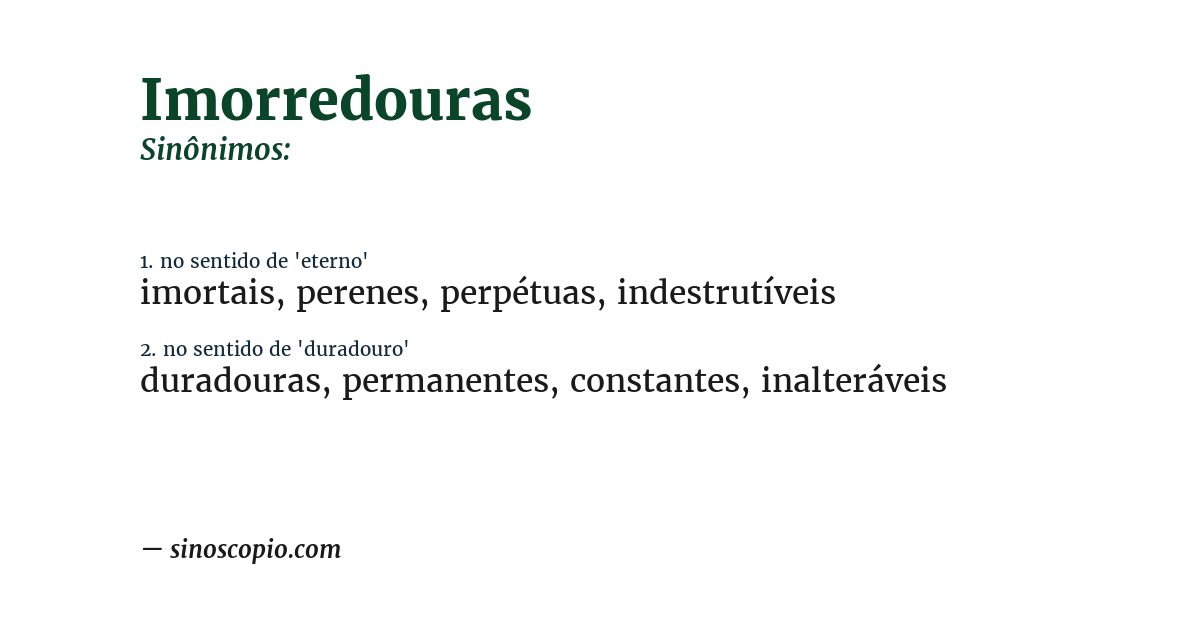 Sinônimo de imorredouras