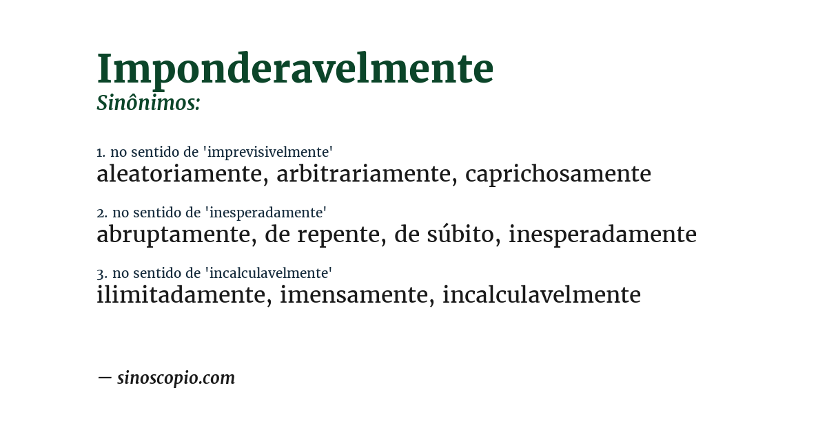 Sinônimo de imponderavelmente