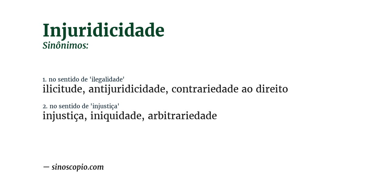 Sinônimo de injuridicidade