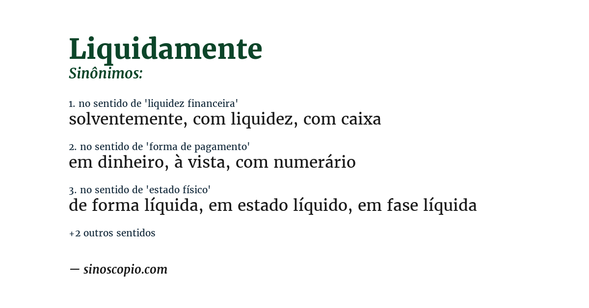 Sinônimo de liquidamente