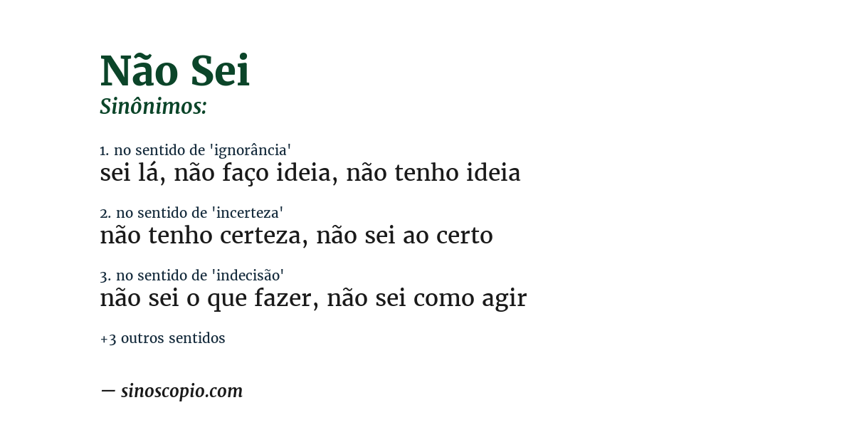 Sinônimo de não sei