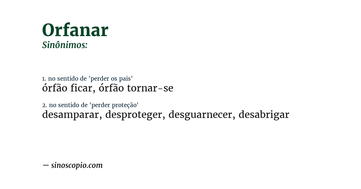 Sinônimo de orfanar
