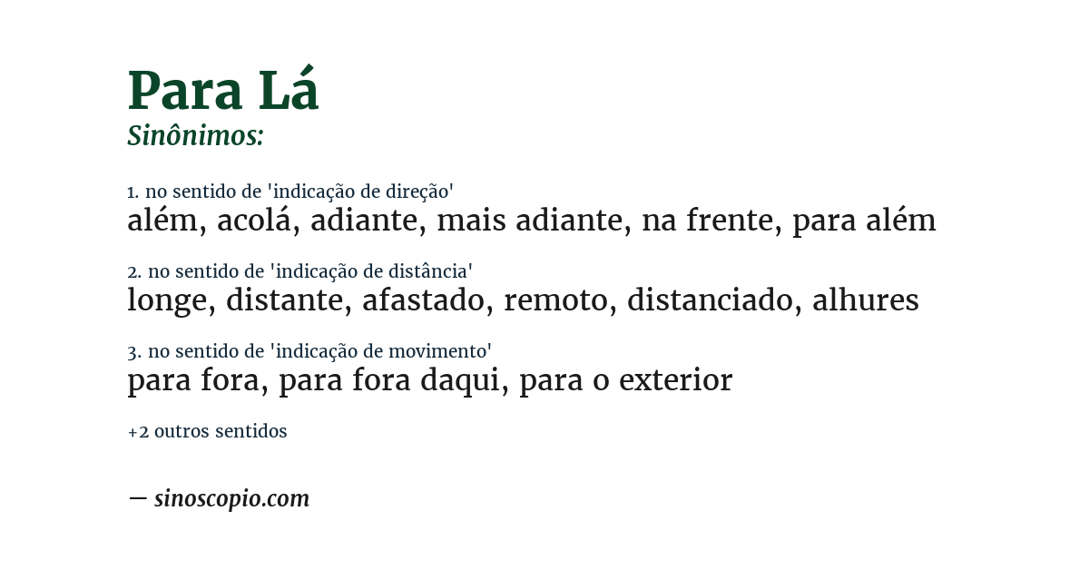 Sinônimo de para lá