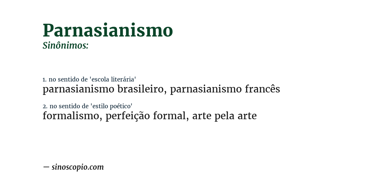 Sinônimo de parnasianismo