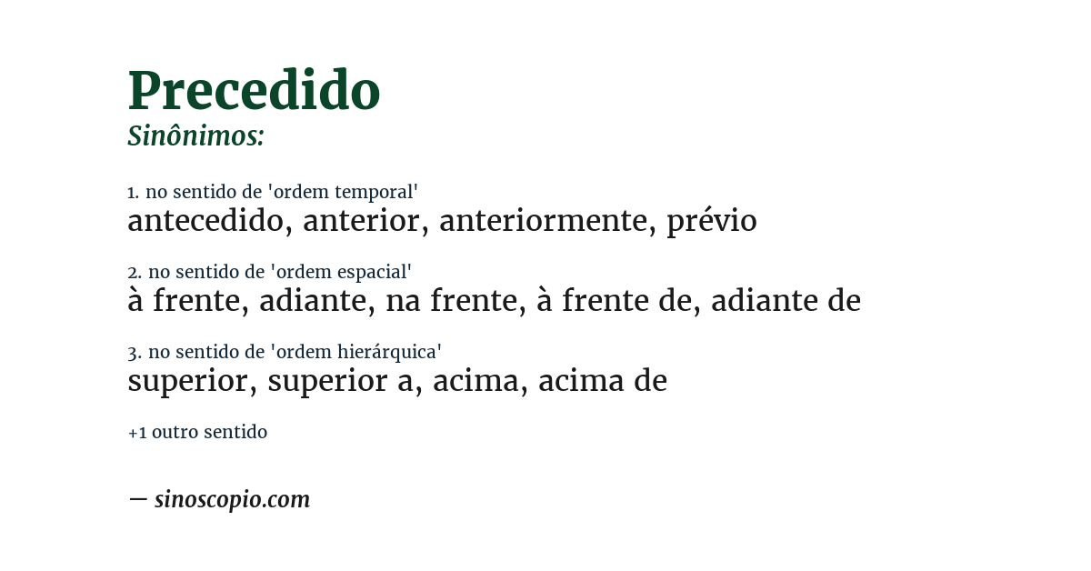 Sinônimo de precedido