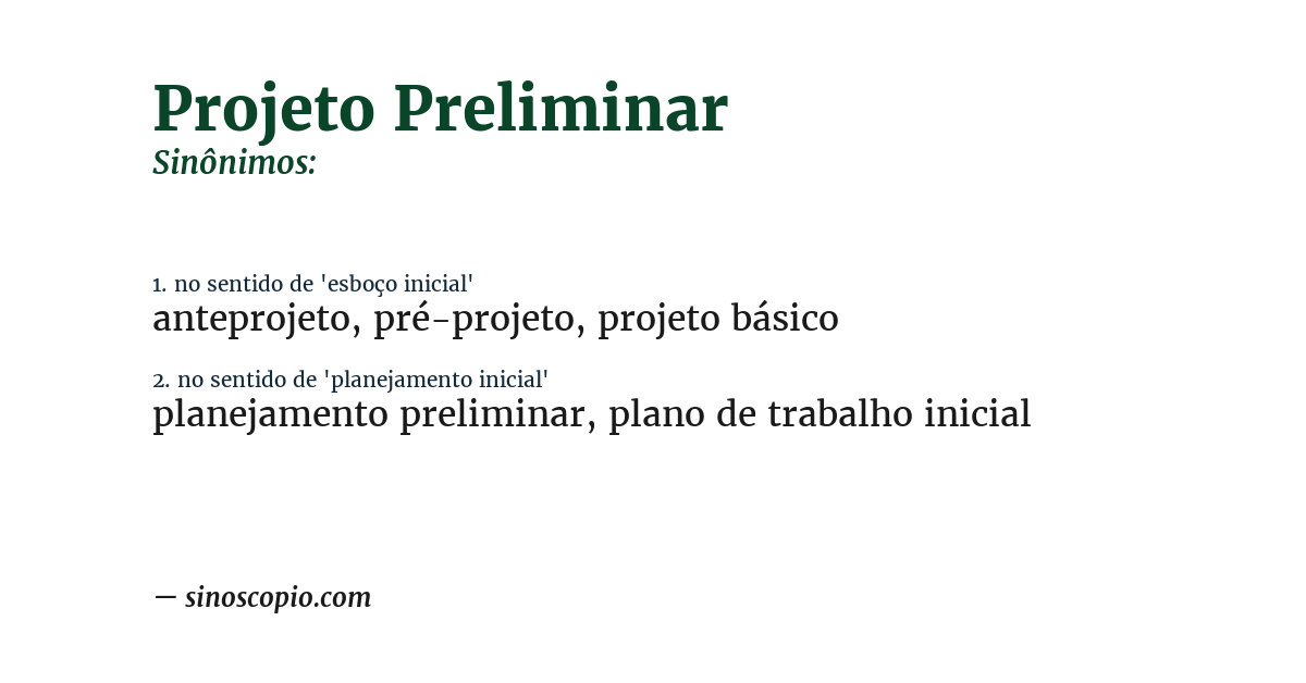Sinônimo de projeto preliminar