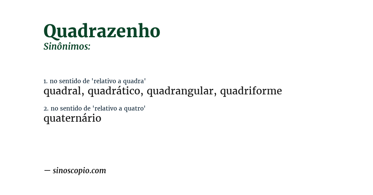 Sinônimo de quadrazenho