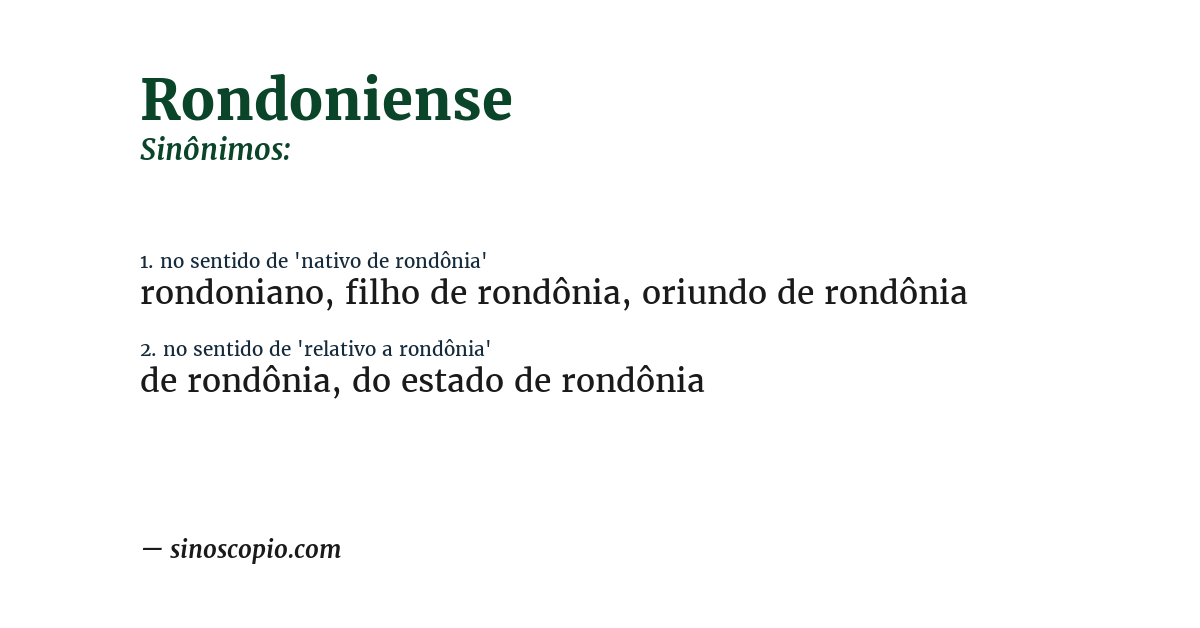 Sinônimo de rondoniense