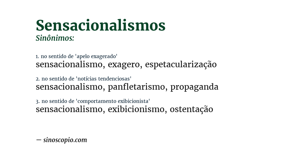 Sinônimo de sensacionalismos