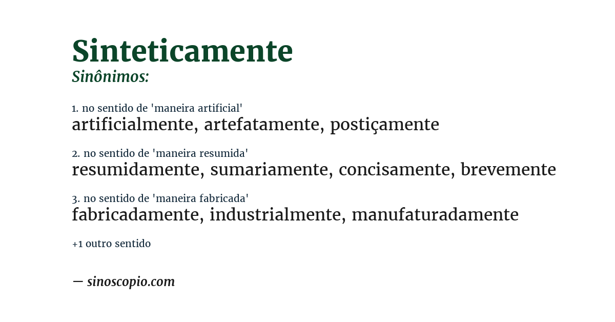 Sinônimo de sinteticamente