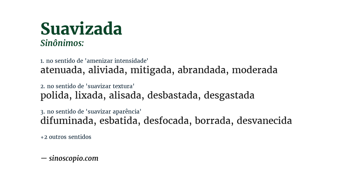 Sinônimo de suavizada