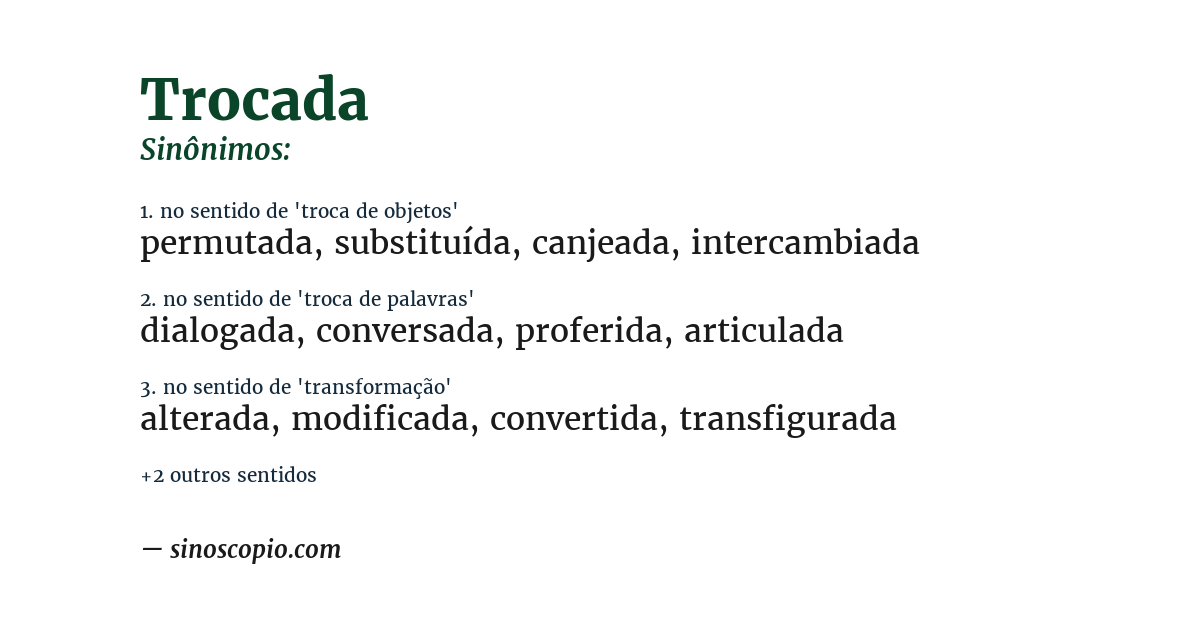 Sinônimo de trocada