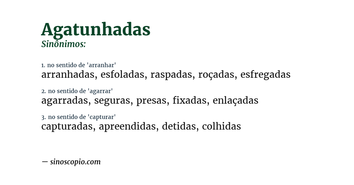 Sinônimo de agatunhadas