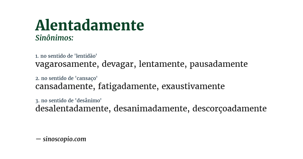 Sinônimo de alentadamente