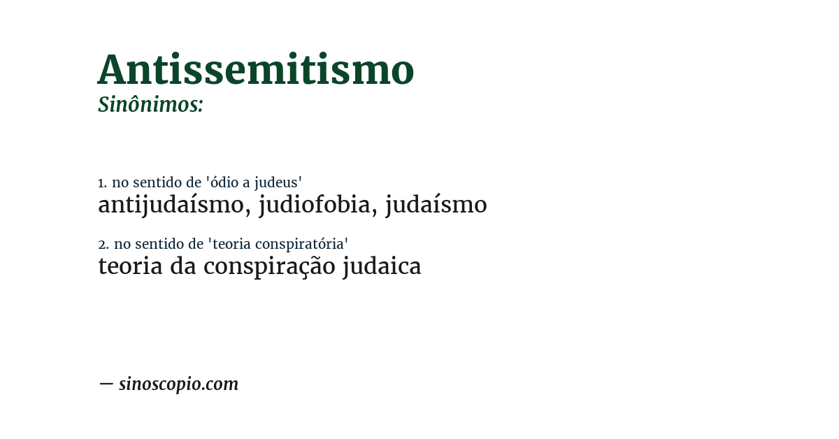 Sinônimo de antissemitismo