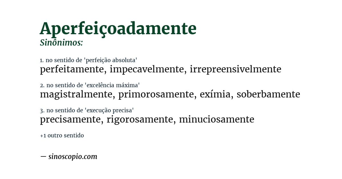 Sinônimo de aperfeiçoadamente