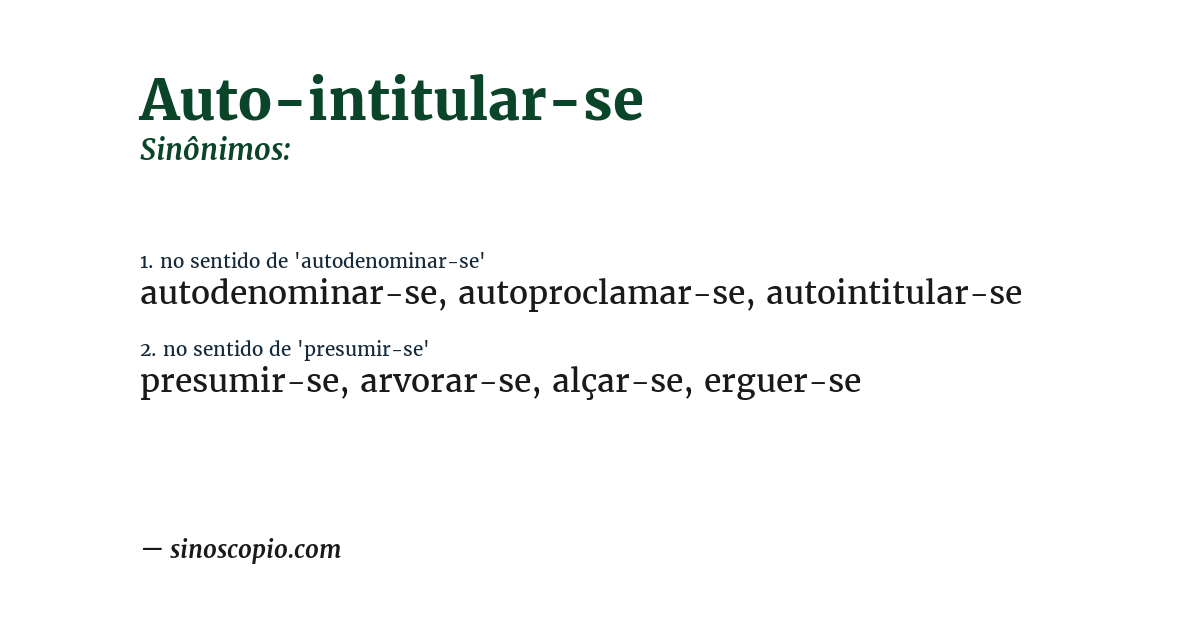 Sinônimo de auto-intitular-se