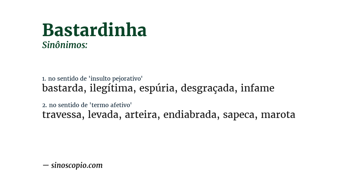Sinônimo de bastardinha