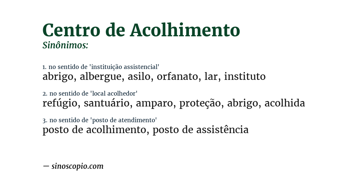 Sinônimo de centro de acolhimento