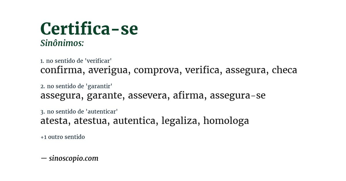 Sinônimo de certifica-se