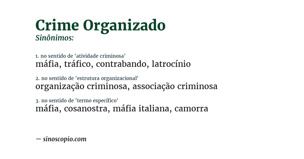 Sinônimo de crime organizado