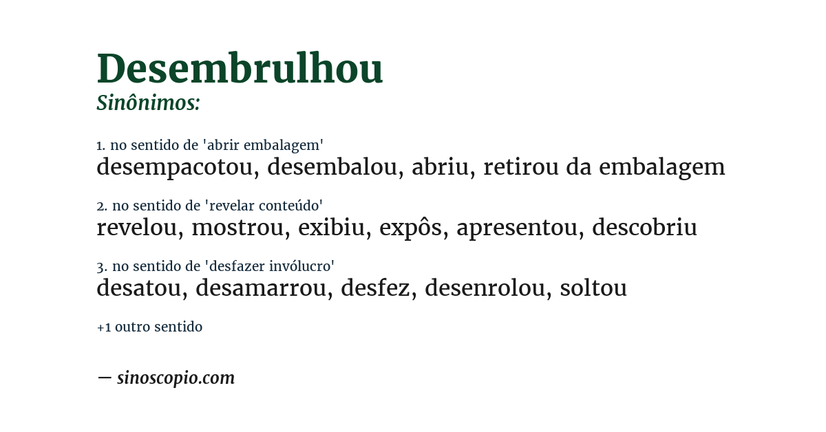 Sinônimo de desembrulhou