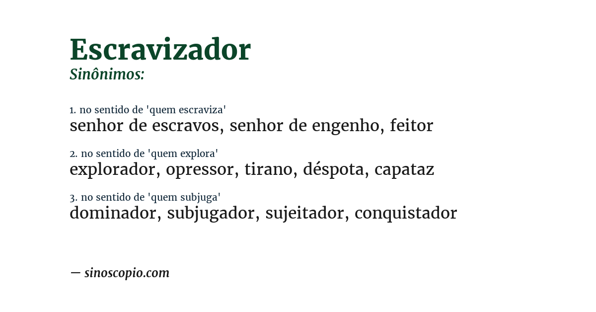 Sinônimo de escravizador